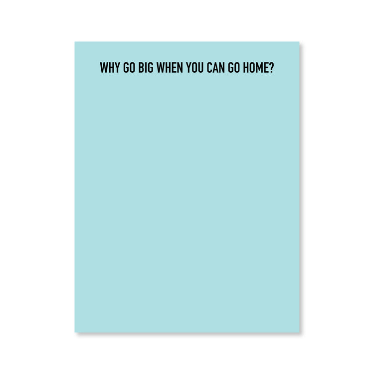 Go Home Notepad